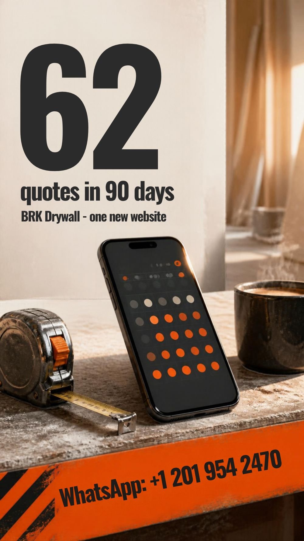 Instagram post design: BRK Drywall: 62 quotes in 90 days