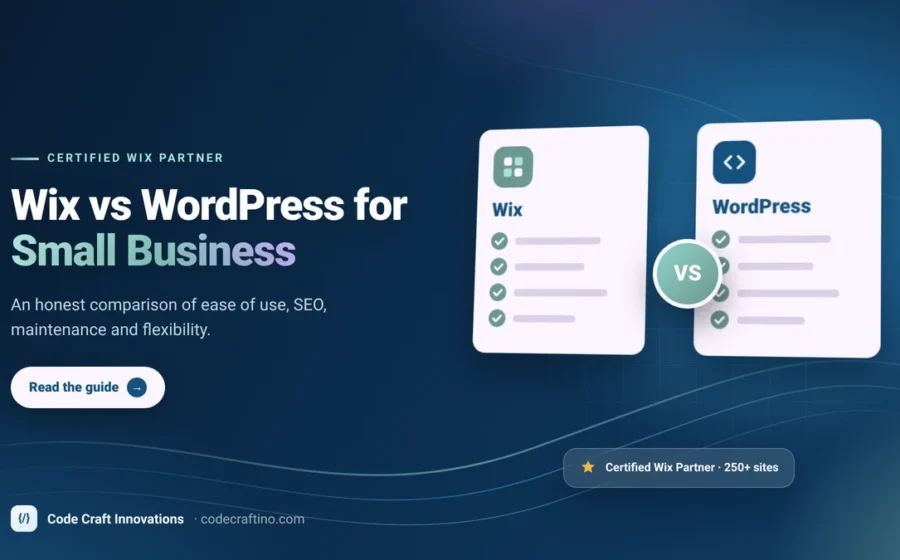 Wix vs WordPress for Small Business: A Certified Wix Partner’s Honest View